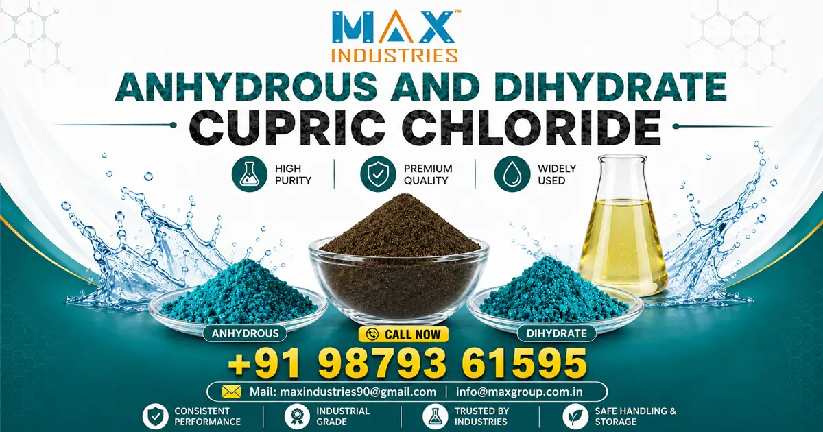 Manufacturer and Supplier of Anhydrous and Dihydrate Cupric Chloride